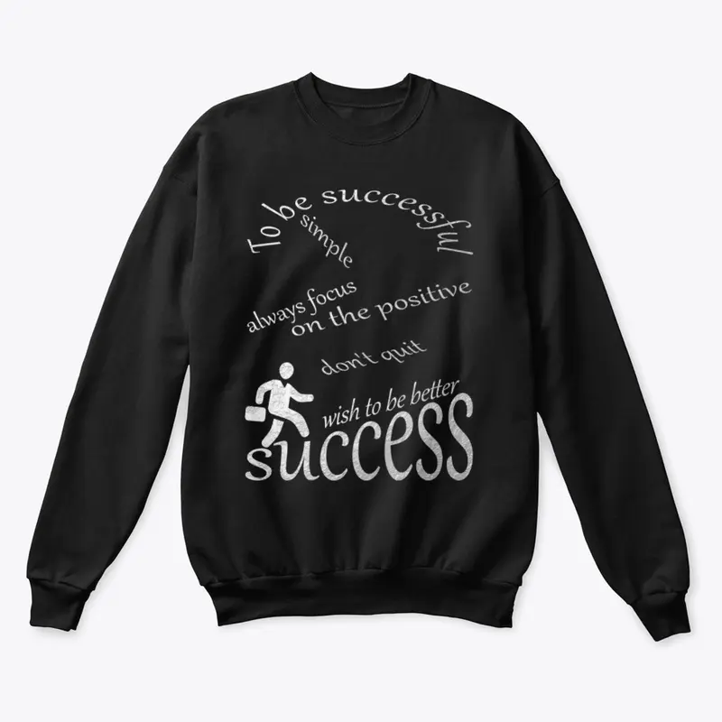 To be successful